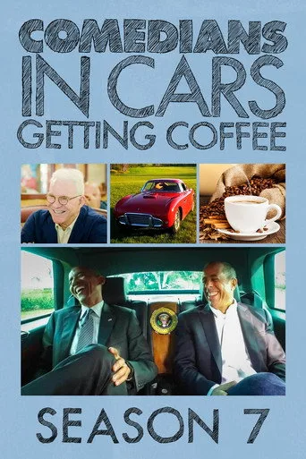 Comedians in Cars Getting Coffee 7. sezon posteri