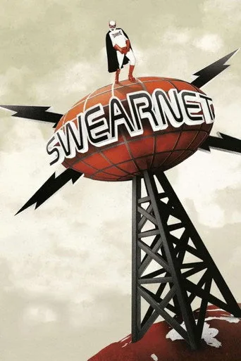 Swearnet: The Movie (2014) posteri