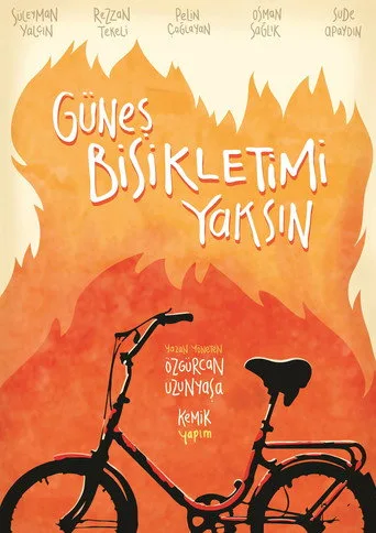 Güneş Bisikletimi Yaksın (2014) posteri