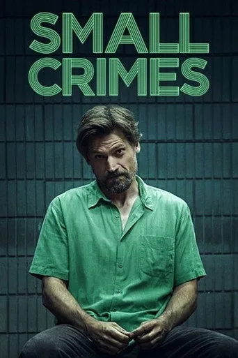 Ufak Suçlar (2017) posteri