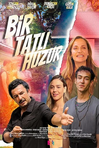 Bir Tatlı Huzur (2023) posteri
