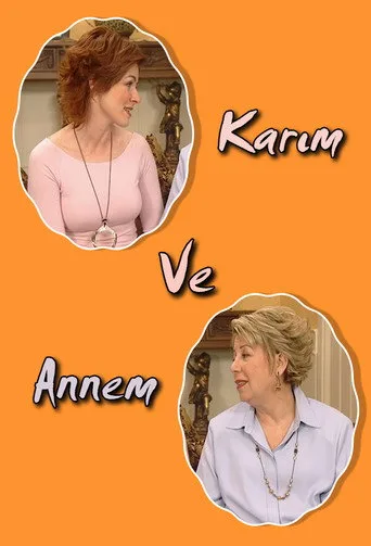 Karım ve Annem (2004) posteri