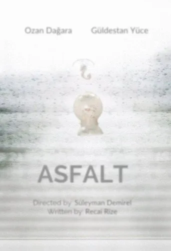 Asfalt (2016) posteri