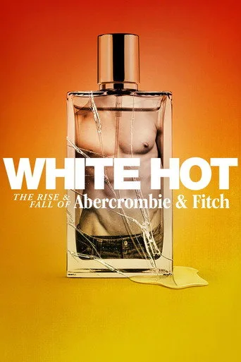 İşin Rengi: Abercrombie & Fitch’in Yükselişi ve Düşüşü (2022) posteri