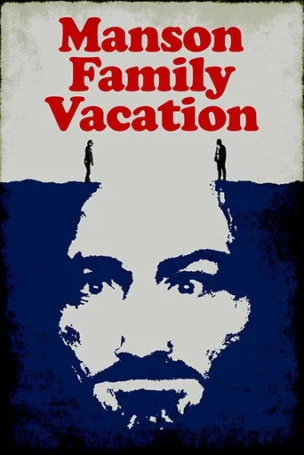 Manson Family Vacation (2015) posteri