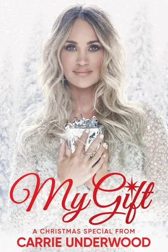 My Gift: A Christmas Special From Carrie Underwood (2020) posteri
