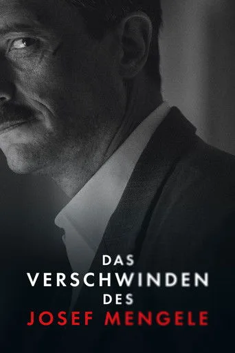 Josef Mengele'nin Ortadan Kayboluşu (2025) posteri