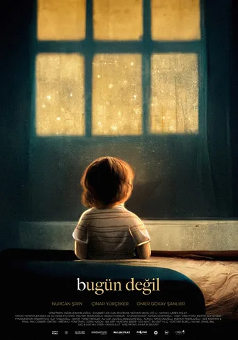 Bugün Değil (2022) posteri