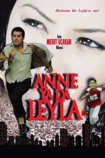 Anne ya da Leyla (2006) posteri