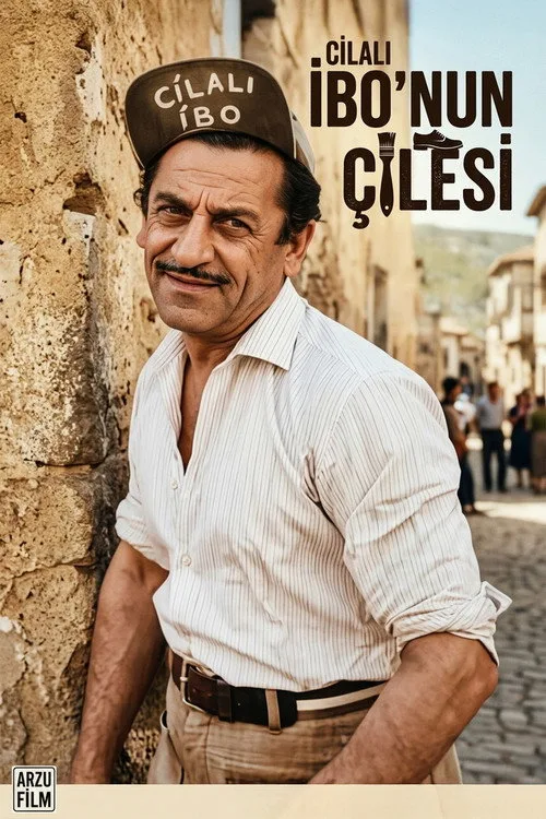 Cilalı İbo'nun Çilesi film posteri