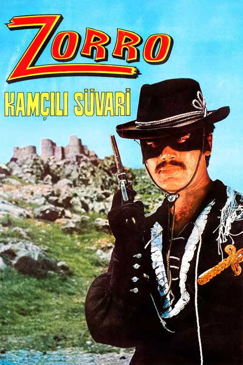 Zorro Kamçılı Süvari film posteri