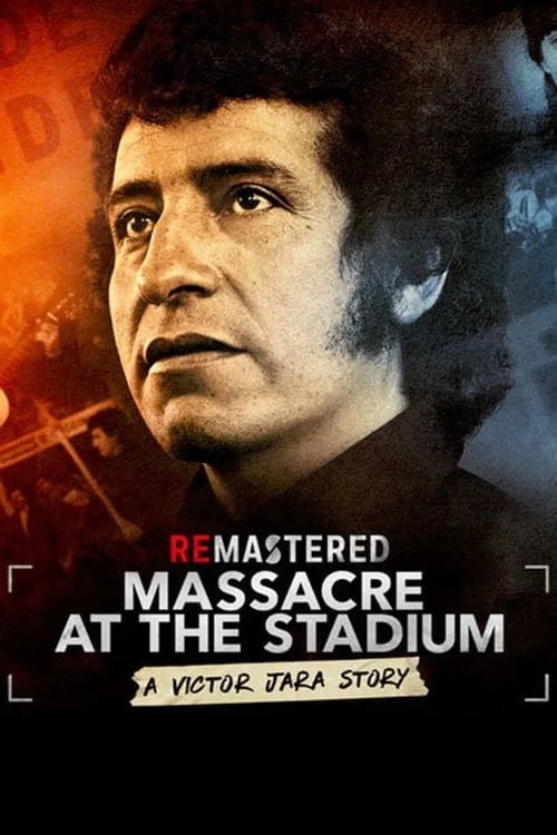 ReMastered: Massacre at the Stadium film posteri