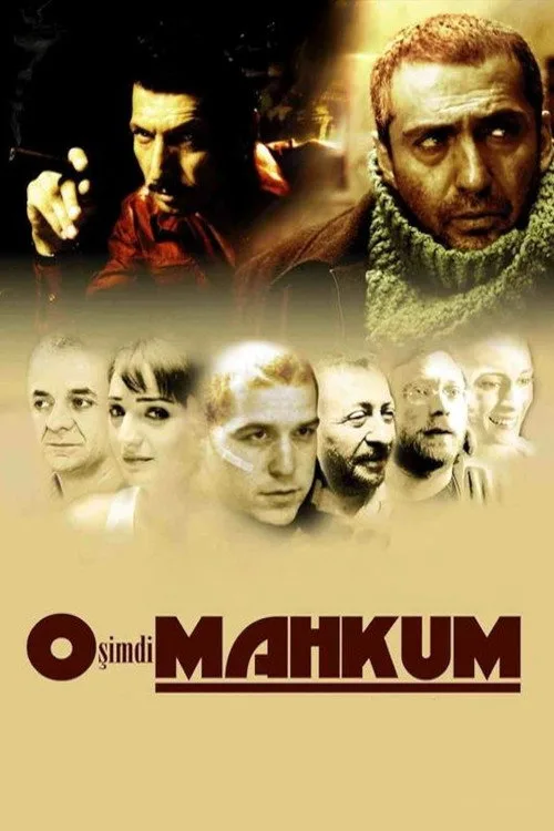 O Şimdi Mahkum film posteri