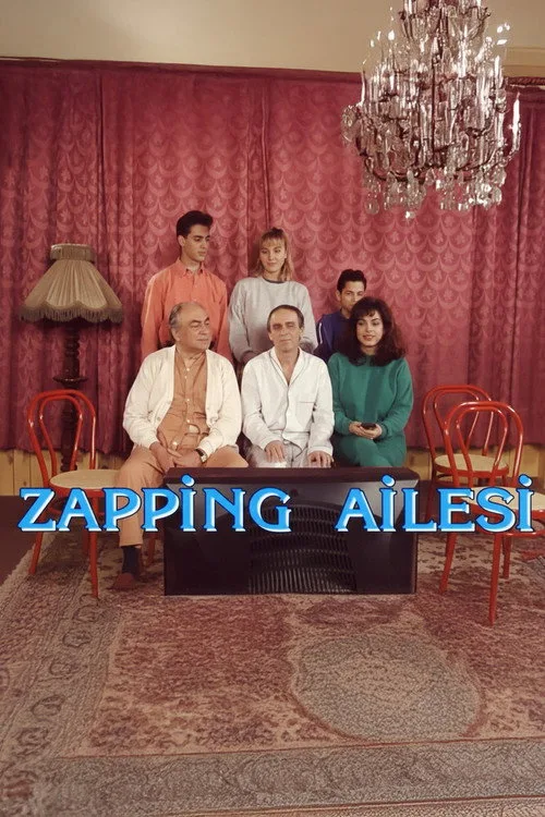 Zapping Ailesi dizi posteri