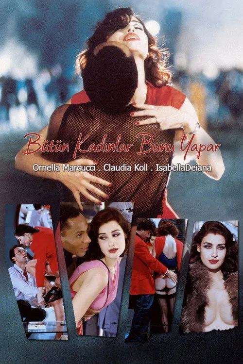 Bütün Kadınlar Bunu Yapar film posteri
