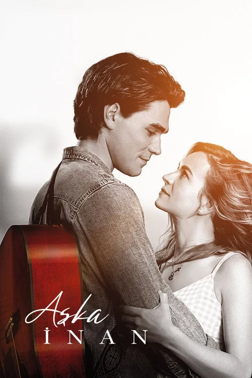 Aşka İnan film posteri