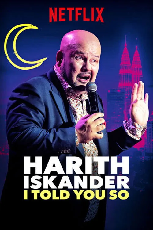 Harith Iskander: I Told You So film posteri
