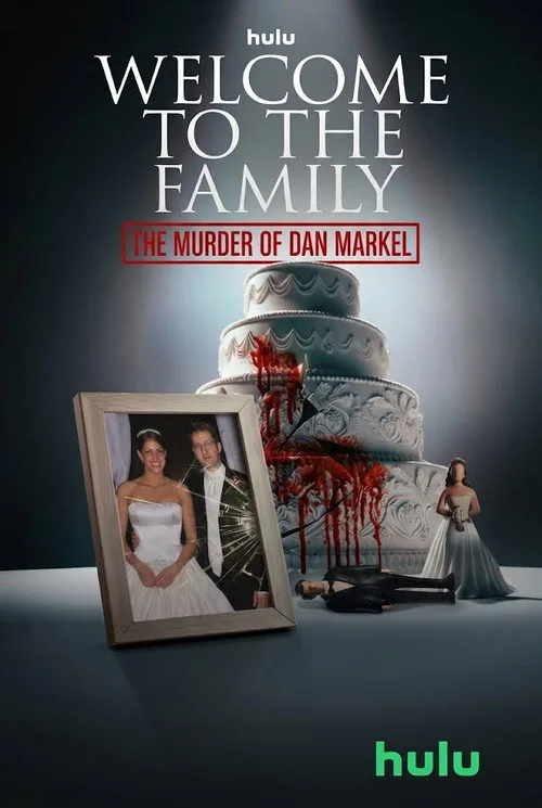 Welcome to the Family: The Murder of Dan Markel dizi posteri