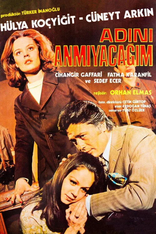Adını Anmayacağım film posteri
