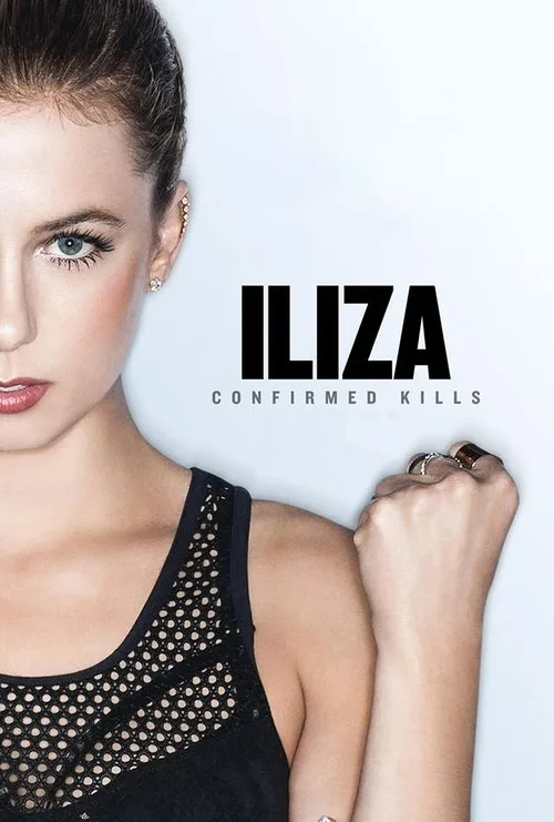 Iliza Shlesinger: Confirmed Kills film posteri
