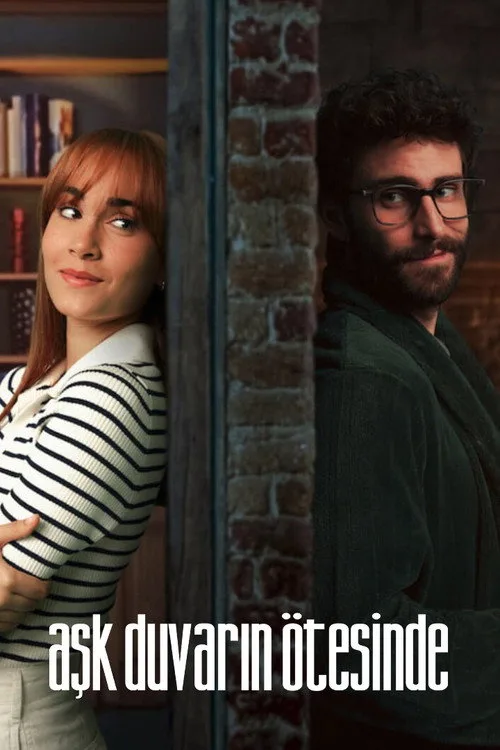 Aşk Duvarın Ötesinde film posteri