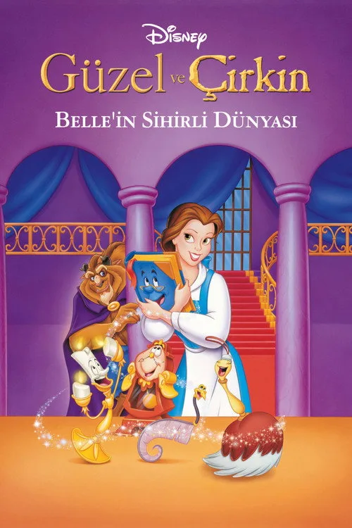 Güzel ve Çirkin: Belle'nin Sihirli Dünyası film posteri