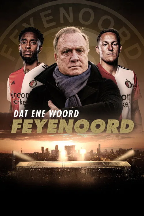 Dat ene woord - Feyenoord dizi posteri