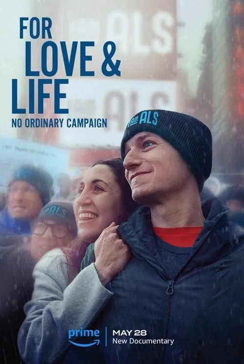 For Love & Life: No Ordinary Campaign film posteri