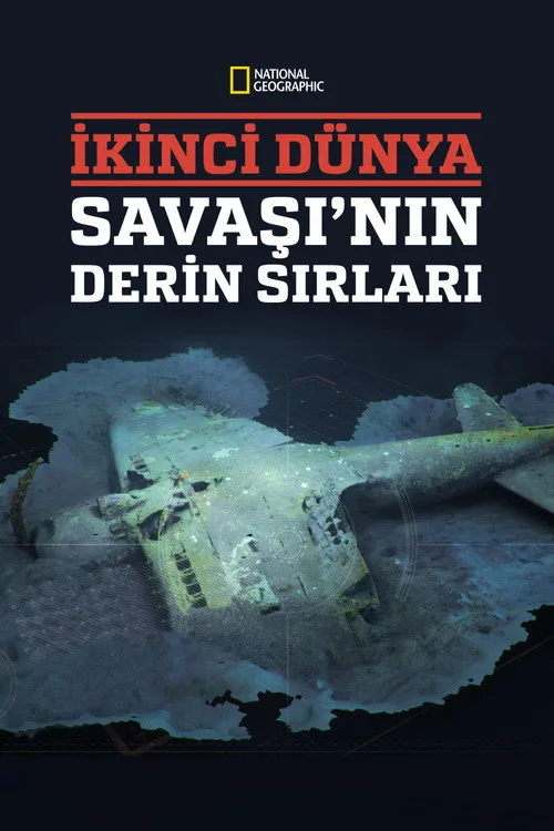 Buried Secrets of WWII dizi posteri