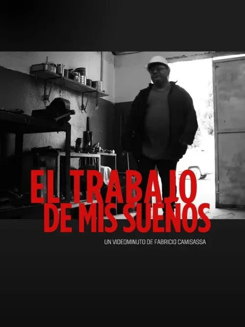 El trabajo de mis sueños film posteri