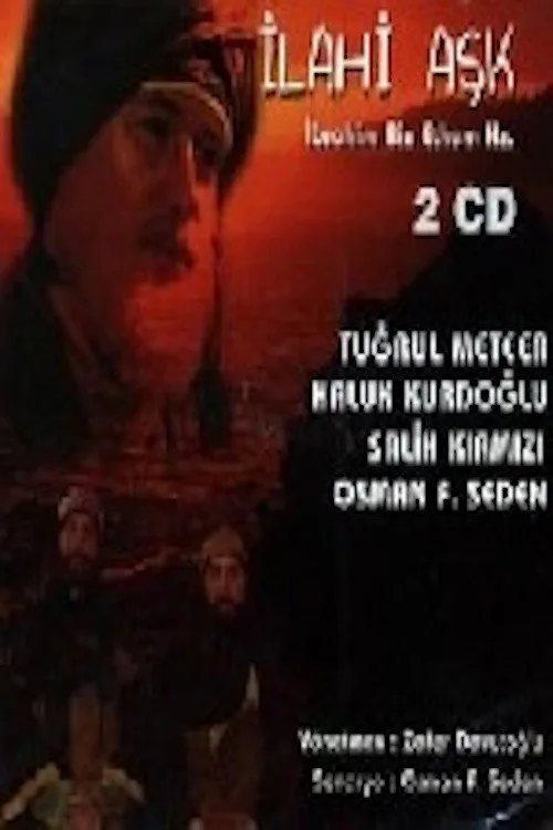 İlahi Aşk - İbrahim Bin Ethem Hazretleri film posteri