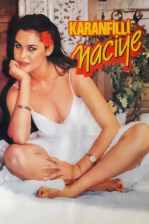 Karanfilli Naciye film posteri