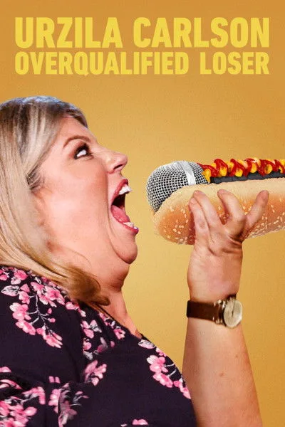 Urzila Carlson: Overqualified Loser film posteri