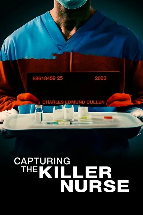Katil Hemşire Nasıl Yakalandı? film posteri