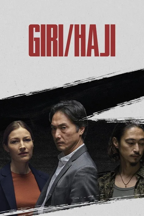 Giri / Haji dizi posteri