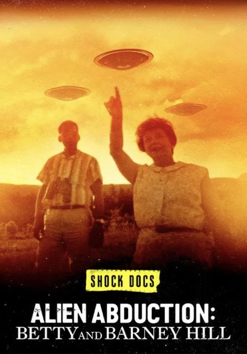 Alien Abduction: Betty and Barney Hill film posteri