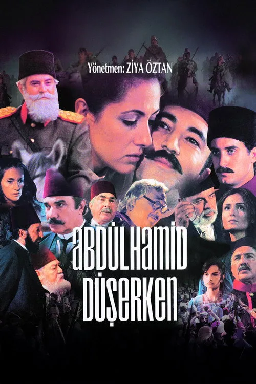 Abdülhamid Düşerken film posteri