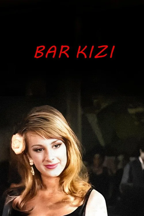 Bar Kızı film posteri