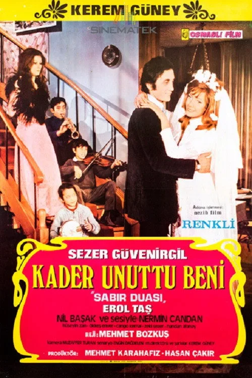 Kader Unuttu Beni film posteri