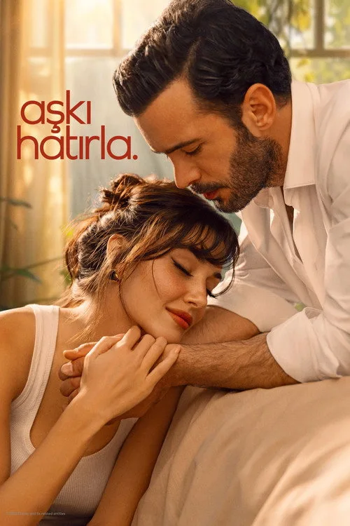 Aşkı Hatırla dizi posteri