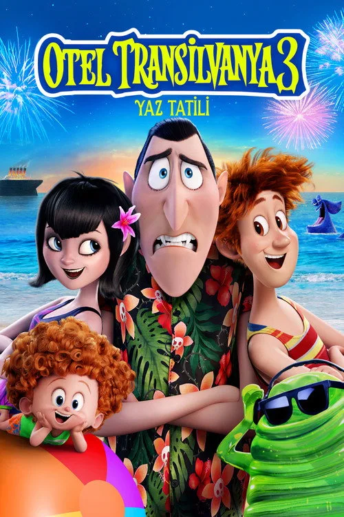 Otel Transilvanya 3: Yaz Tatili film posteri