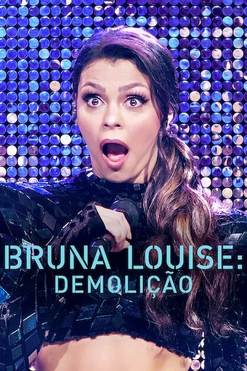 Bruna Louise: Demolição film posteri