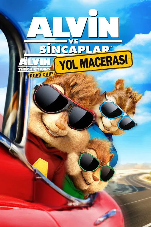 Alvin ve Sincaplar: Yol Macerası film posteri