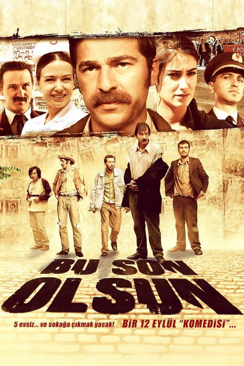 Bu Son Olsun film posteri