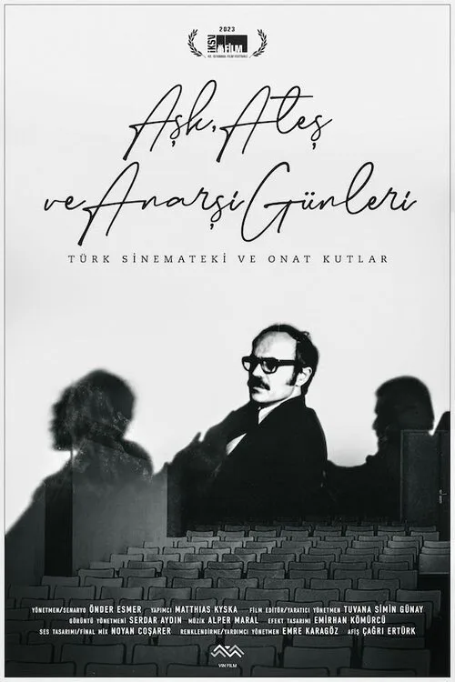 Aşk, Ateş ve Anarşi Günleri: Türk Sinemateki ve Onat Kutlar film posteri
