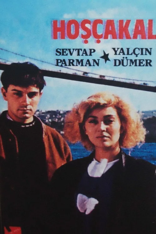 Hoşçakal film posteri
