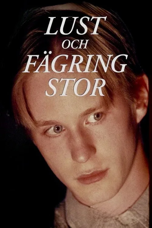 Lust och fägring stor film posteri