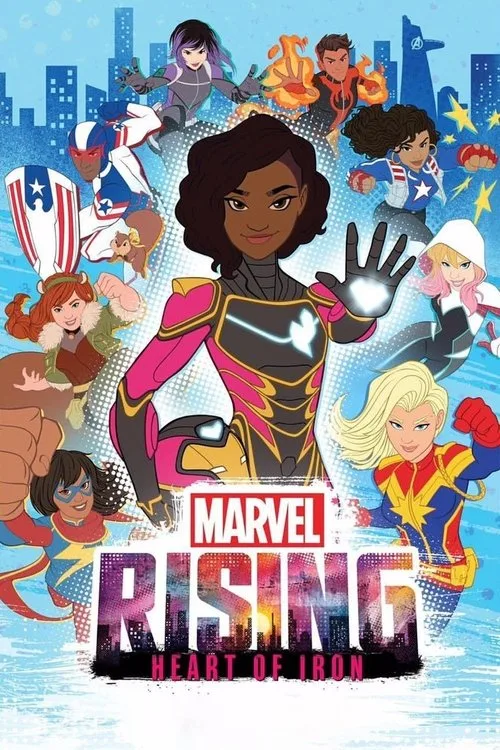 Marvel Rising: Heart of Iron film posteri