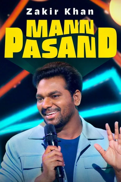 Zakir Khan: Mannpasand film posteri
