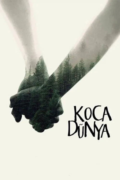 Koca Dünya film posteri